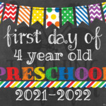 2021 2022 First Day Of 4 Year Old Preschool Sign Printable Etsy