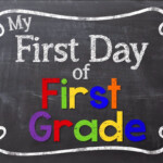 24 Colorful First Day Of School Signs KittyBabyLove