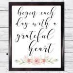 Begin Each Day With A Grateful Heart Watercolor Boho Printable