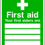 First Aid Your First Aiders Are Westcoast Signs Ltd The Home Of PVC