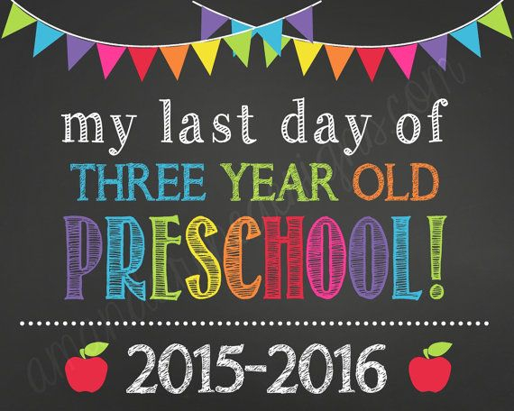 First And Last Day Of 3 Year Old Preschool Chalkboard Sign Etsy 