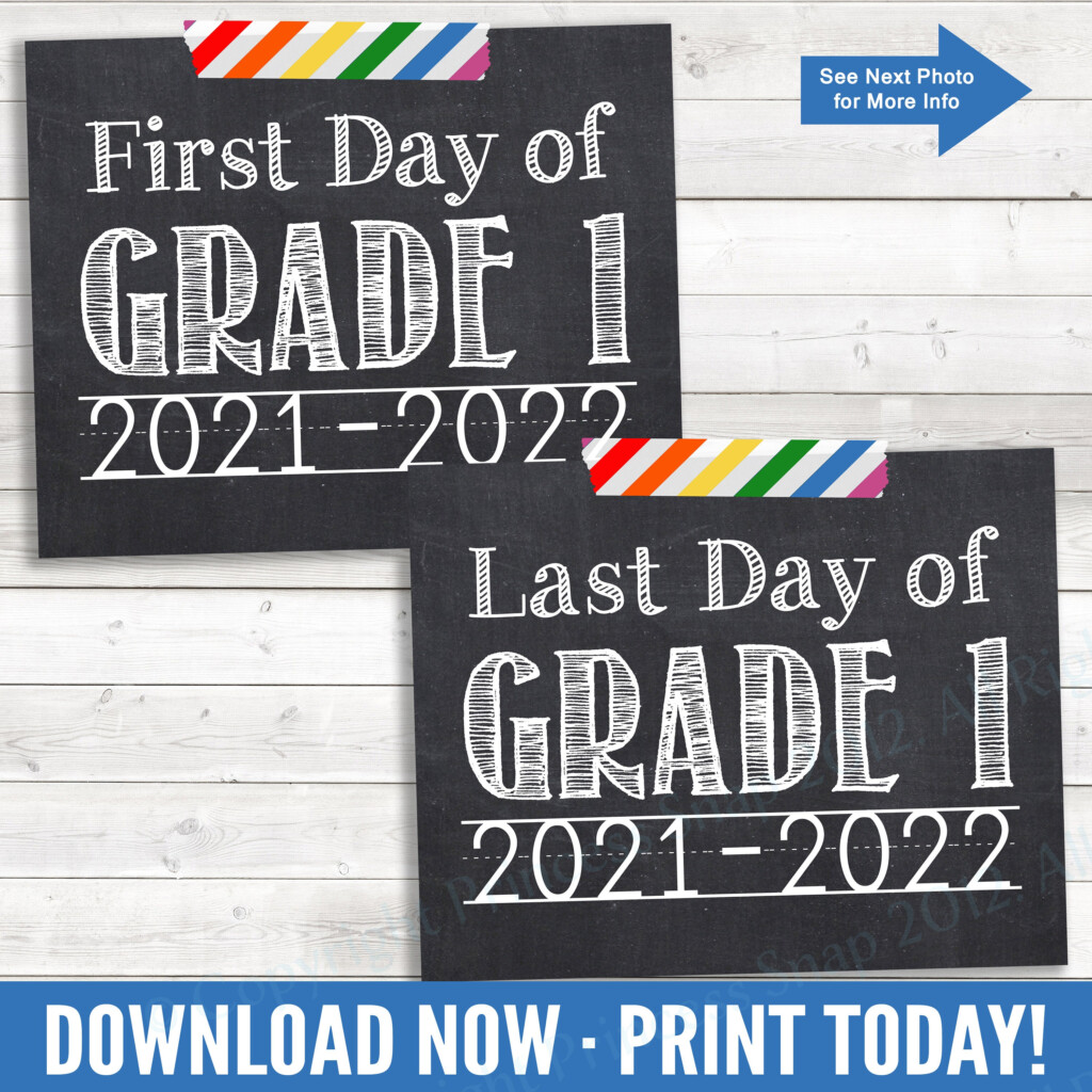 First And Last Day Of Grade 1 2021 2022 White On Chalkboard Etsy