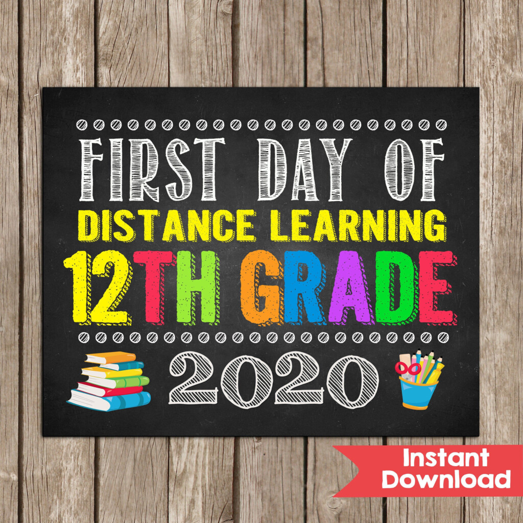 First Day Of 12th Grade Distance Learning Sign Senior Etsy In 2020 