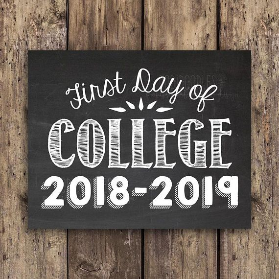 First Day Of College 2020 2021 Printable Chalkboard Sign First Day Of 