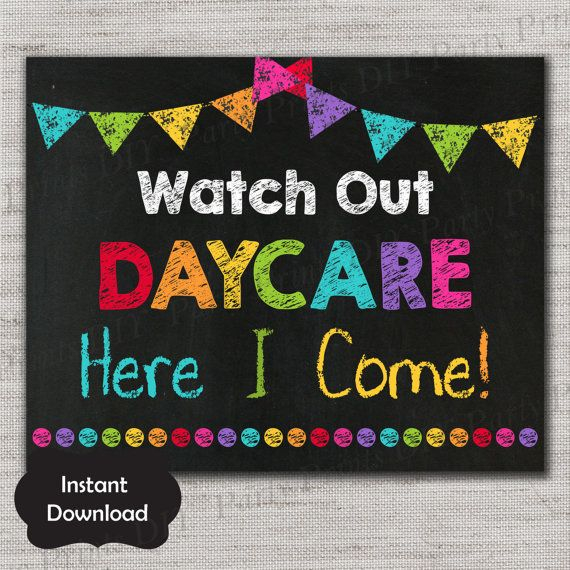 First Day Of Daycare Sign First Day Of Daycare Chalkboard Printable