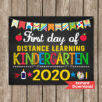First Day Of Distance Learning Kindergarten School Sign Etsy In 2020