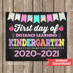 First Day Of Kindergarten Distance Learning Sign Chalkboard Girl 1st