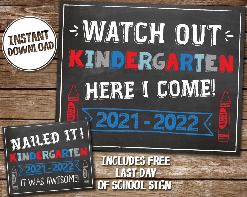 First Day Of Kindergarten Sign 2021 2022 PRINTABLE First Day Etsy