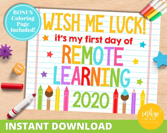 First Day Of Remote Learning Sign INSTANT DOWNLOAD First Day Of 