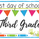 First Day Of School Printable Signs