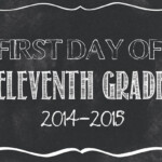 First Day Of School Printables 2014 2015 jpg Files Classy Clutter