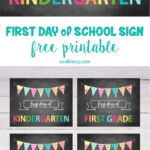 First Day Of School Sign Printable School Signs First Day School