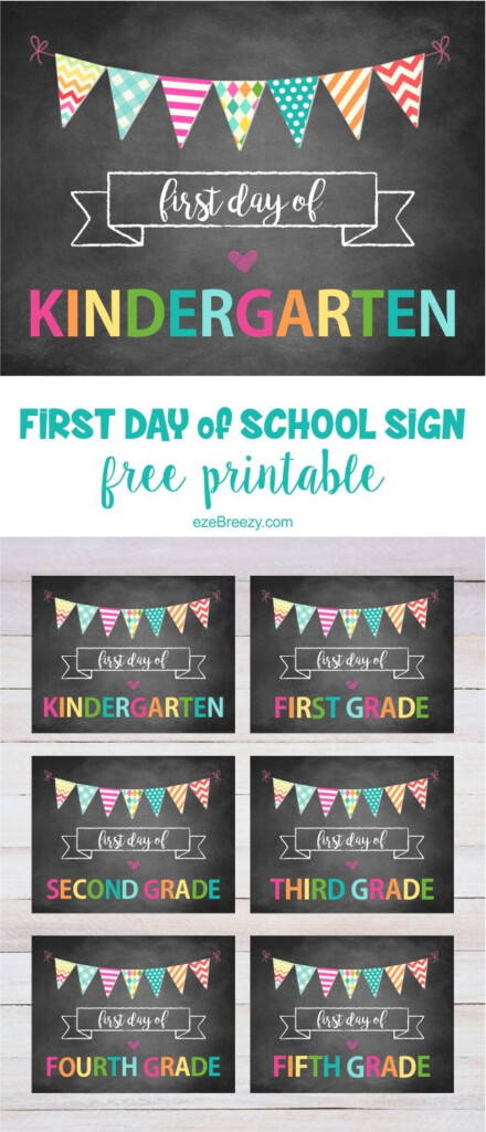 First Day Of School Sign Printable School Signs First Day School 