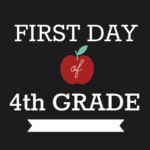 First Day Of School Signs Fourth Grade Honey Lime