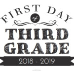 First Day Of Third Grade Sign Free Printable