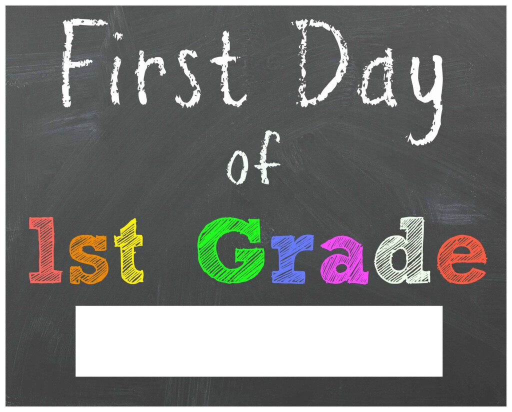 FREE Back To School Printable Chalkboard Signs For First Day Of School 