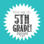 Free First Day Of School Printables