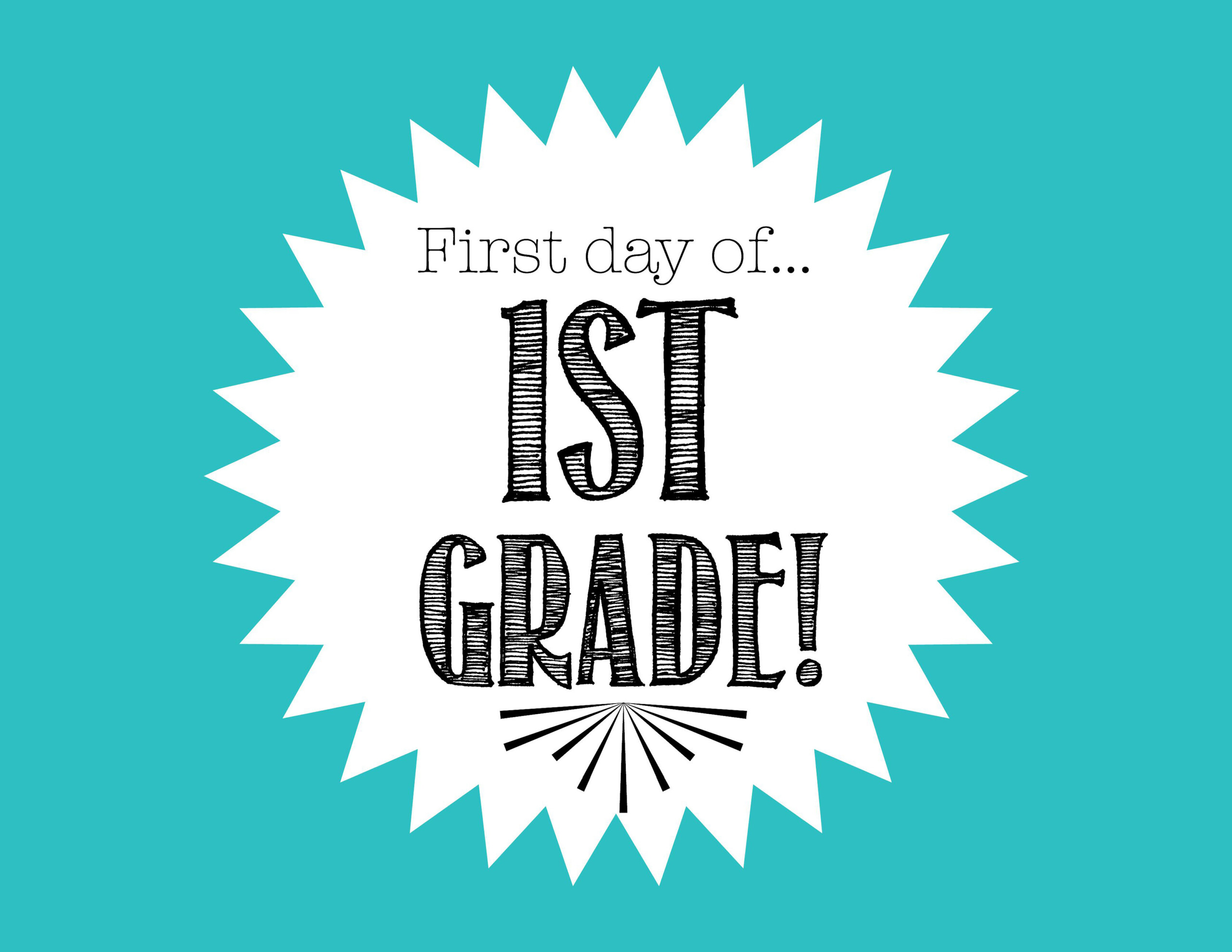 Free First Day Of School Printables