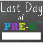 FREE Last Day Of School Printable Chalkboard Signs Mama Cheaps