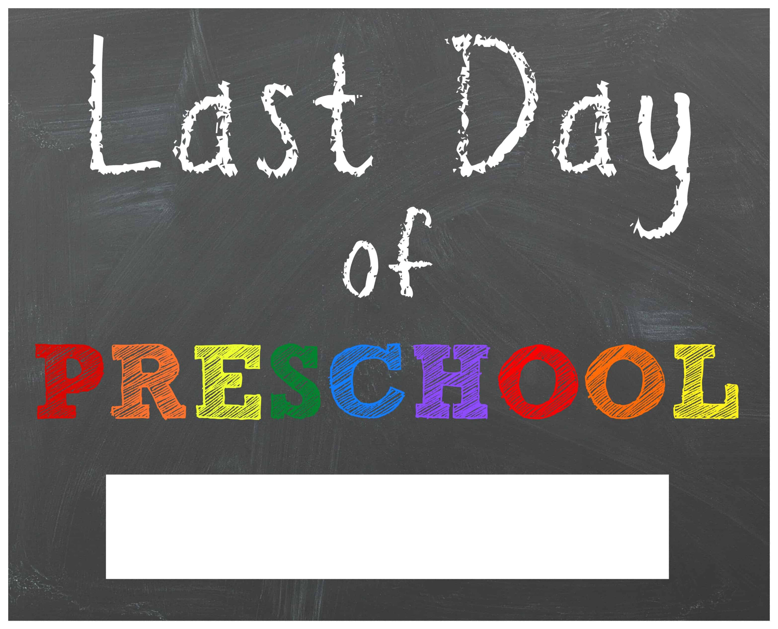 FREE Last Day Of School Printable Chalkboard Signs Mama Cheaps