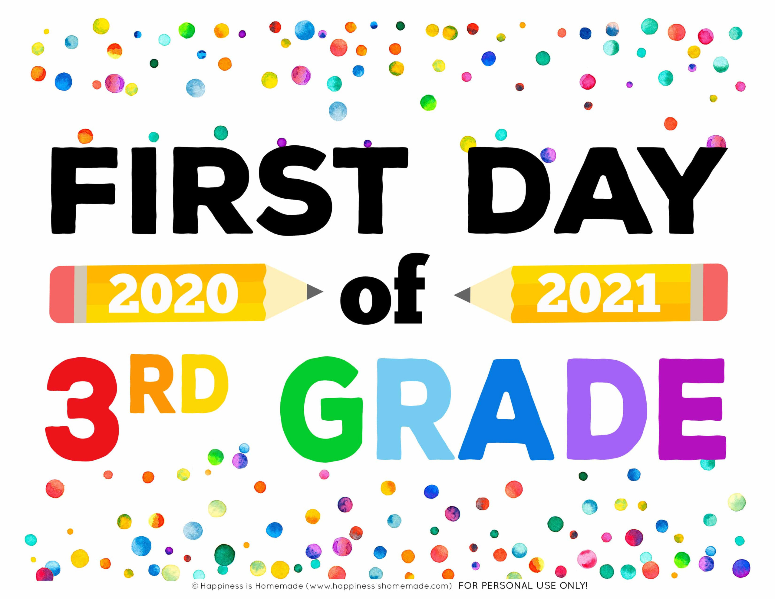 First Day Of 3rd Grade Sign Free Printable 2022 FreePrintableSign