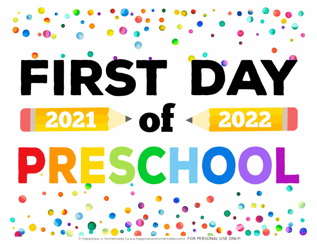 Free Printable First Day Of School Signs 2021 Happiness Is Homemade