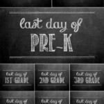 Free Printable Last Day Of School Chalkboards School Chalkboard Last