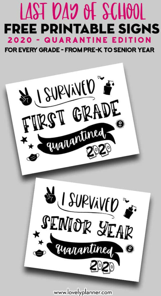 Free Printable Last Day Of School Quarantine Signs Lovely Planner