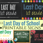 Free Printable Last Day Of School Signs School Signs Last Day Of