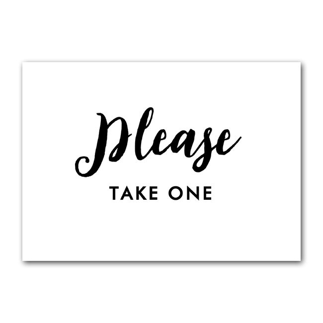 Free Printable Wedding Sign Black And White Please Take One Instant 