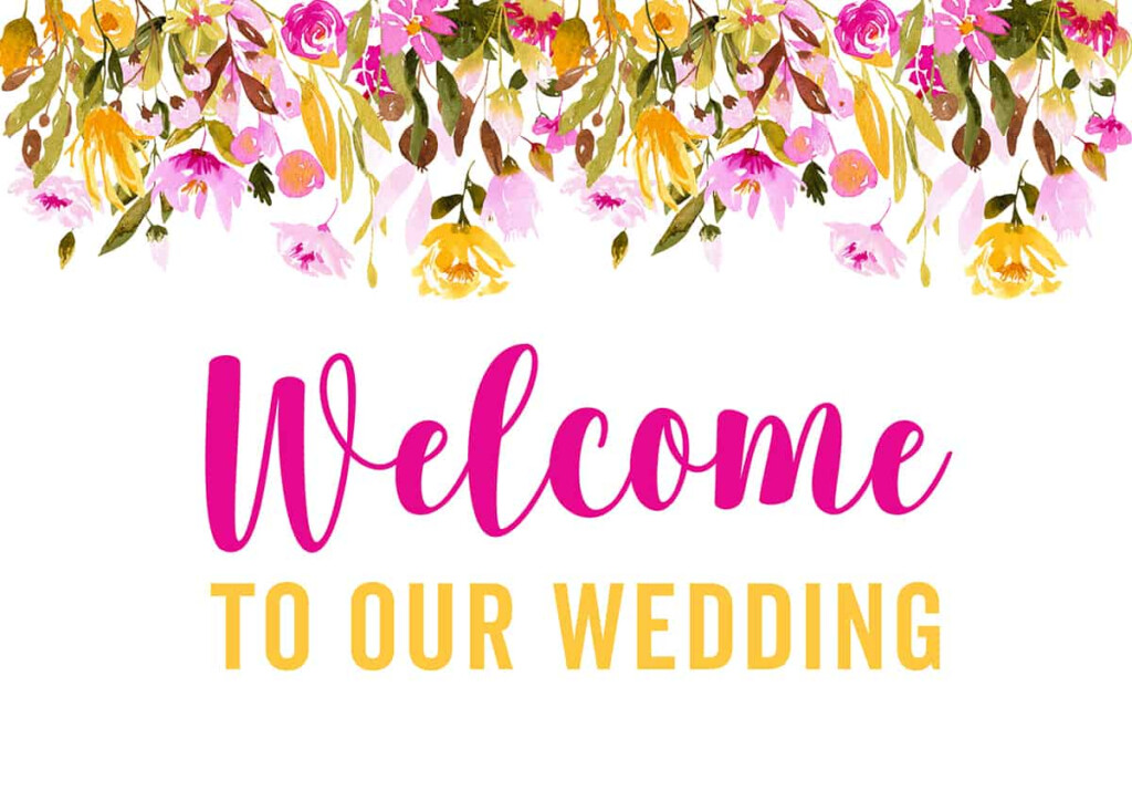 FREE PRINTABLE WELCOME TO OUR WEDDING SIGN SPRING FLORAL FLOWER THEMED 