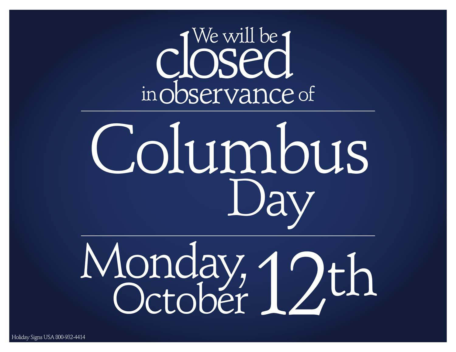 Free Printable Closed Columbus Day Template Sign 2023