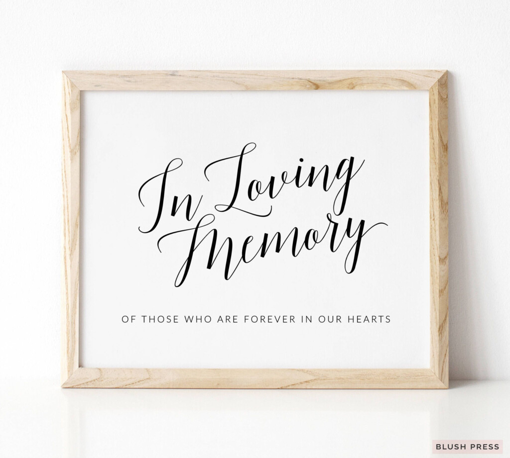 In Loving Memory Wedding Sign Template Printable Memorial Etsy 