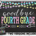 Last Day Of 4th Grade Sign Last Day Of School Sign 2021 2022 Etsy