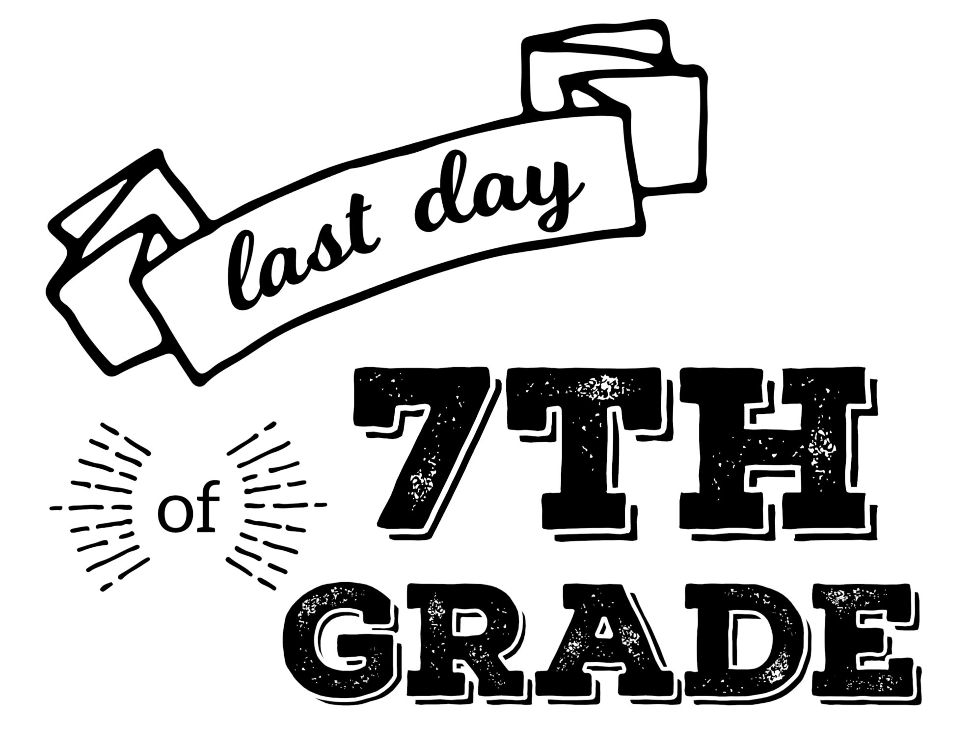 Last Day Of School Printable Signs Paper Trail Design