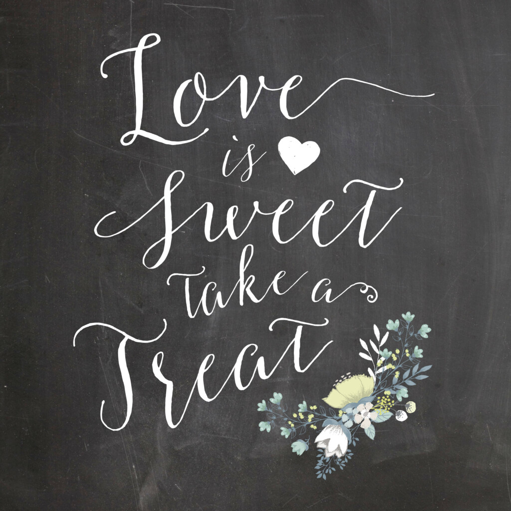 Love Is Sweet Take A Treat Chalkboard Wedding Sign Printable Oconee 