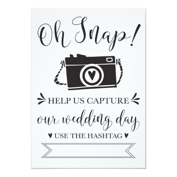 Oh Snap Wedding Hashtag Sign Invitation Zazzle Wedding Hashtag 