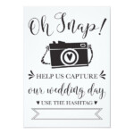 Oh Snap Wedding Hashtag Sign Invitation Zazzle Wedding Hashtag