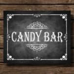 Printable Chalkboard Wedding Candy Bar Sign Dessert Bar Wedding Sign