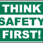 Think Safety First Sign D3939 By SafetySign