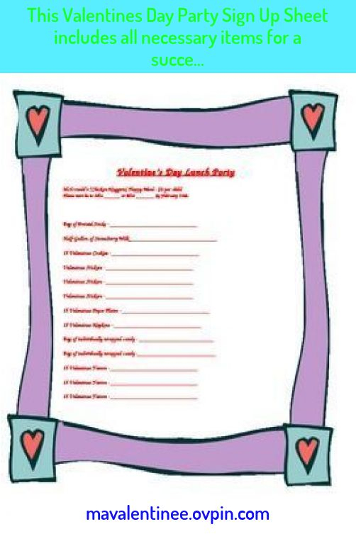 This Valentines Day Party Sign Up Sheet Includes All Necessary Items 