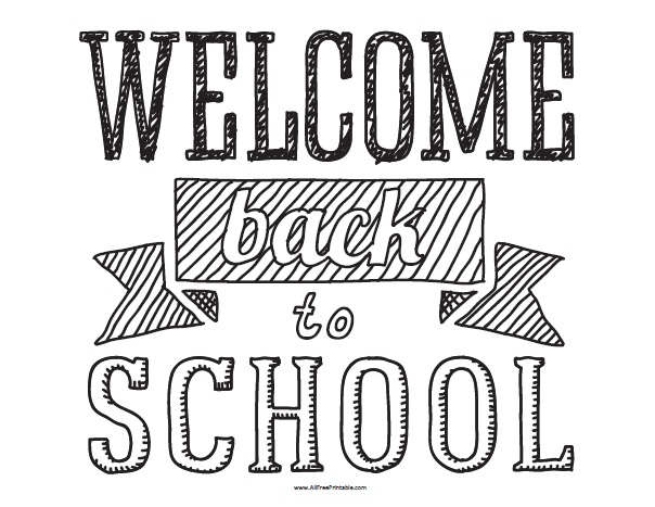 Welcome Back To School AllFreePrintable