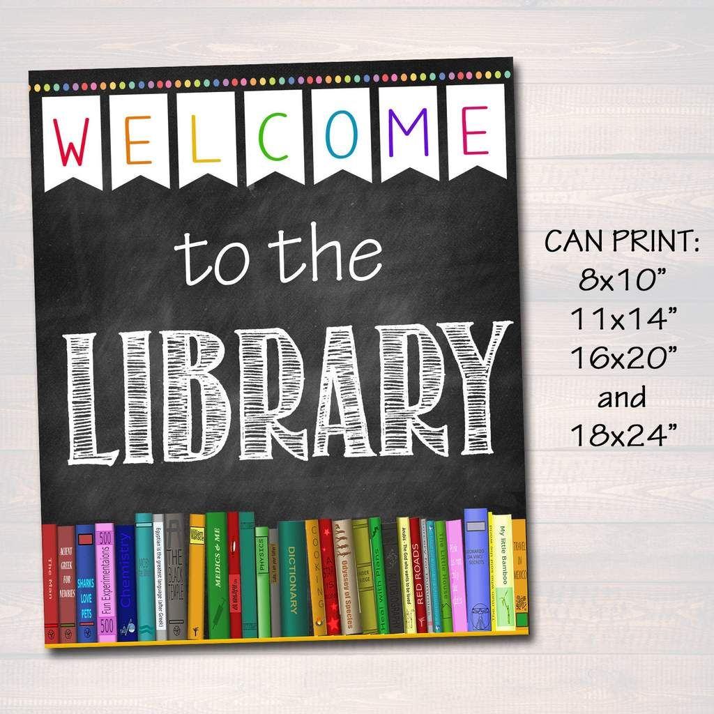 Welcome Library School Sign Chalkboard School Signs Library Signs 