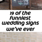 19 Of The Funniest Wedding Signs We ve Ever Seen 7 Funny Wedding