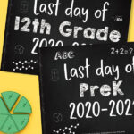 2020 2021 Chalkboard Last Day Of School Signs Modern Mom Life