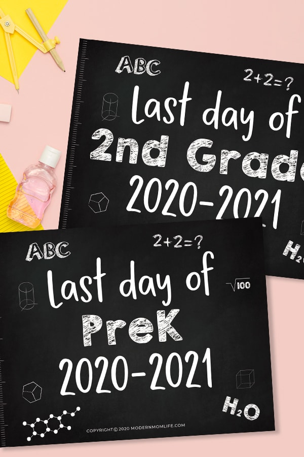 2020 2021 Chalkboard Last Day Of School Signs Modern Mom Life