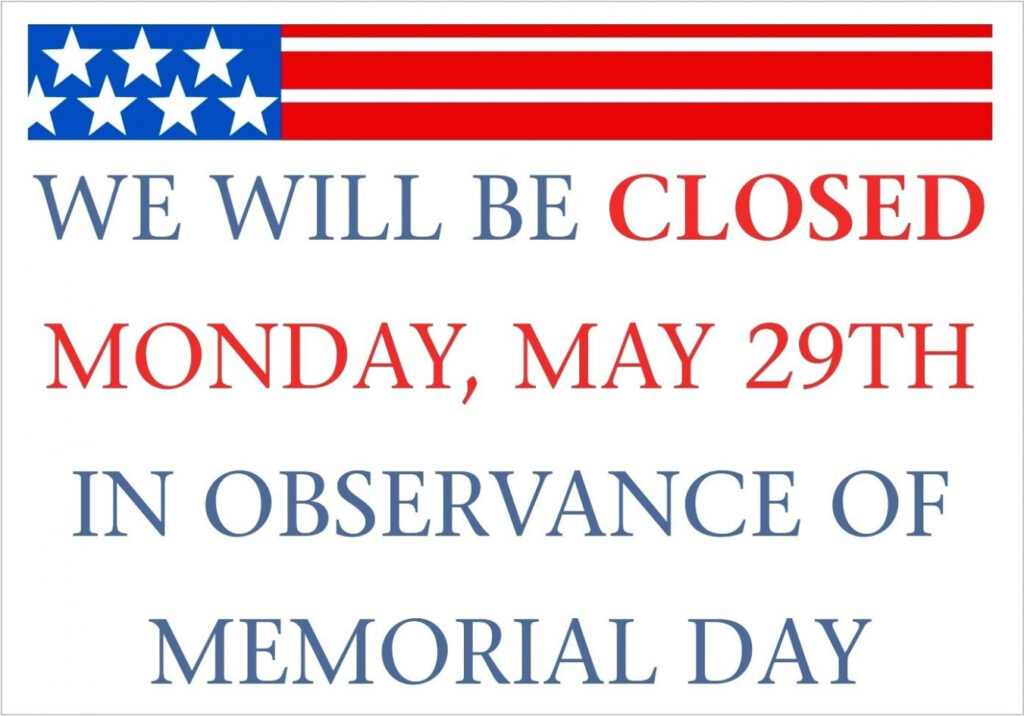 24 Memorial Day Closing Sign Template