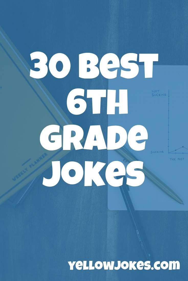 30 Best 6th Grade Jokes Jokes What s So Funny Math Professor