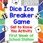 Dice Ice Breaker Game Get To Know You Activity Back To School First Day