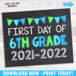 First And Last Day Of 6th Grade 2021 2022 Photo Prop Blue Etsy